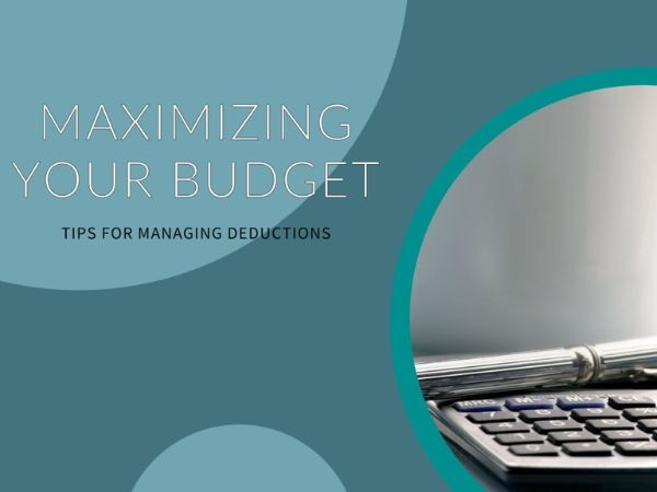 Budget and Deductions