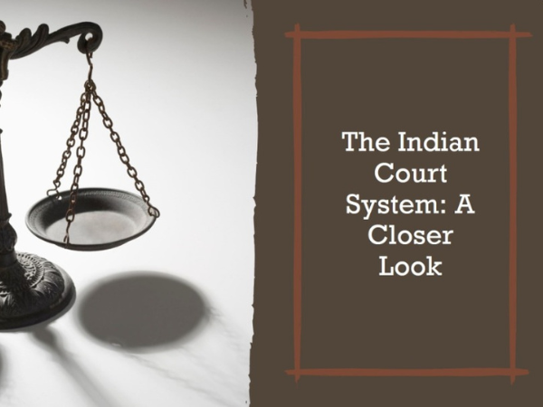 The Existing Court System in India