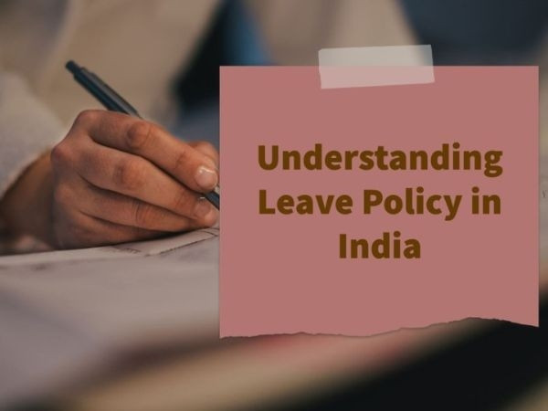 Leave Policy in India